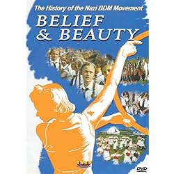 Belief & Beauty - The History of the Nazi BDM Movement DVD