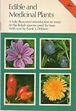 Edible and medicinal plants