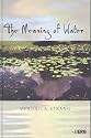 The Meaning of Water