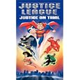 Justice League - Justice on Trial