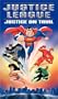 Justice League - Justice on Trial [VHS]