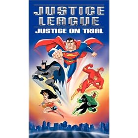 Justice League - Justice on Trial [VHS]