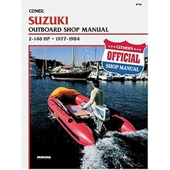 Suzuki Outboard Shop Manual 2 140 Hp 1977 1984