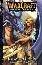 Dragon Hunt (Warcraft: The Sunwell Trilogy, Book 1)