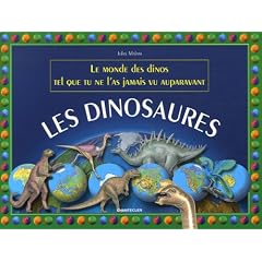 Les dinosaures : Le monde des dinos tel que tu ne l'as jamais vu auparavant