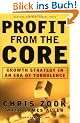 Profit from the Core: Growth Strategy in an Era of Turbulence