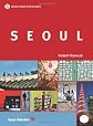 Seoul Selection Guides: SEOUL