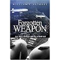 Forgotten Weapons (U.S. Navy Airships and the U-Boat War) (Hardcover)