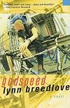 Godspeed: A Novel