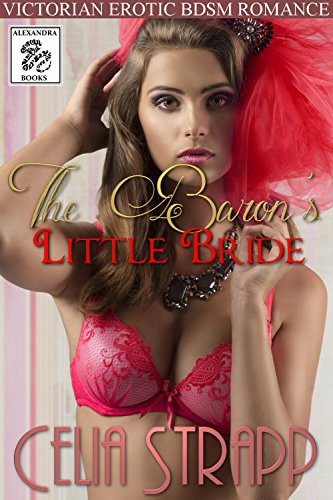 The Baron's Little Bride: Historical Victorian Taboo Erotic BDSM Romance