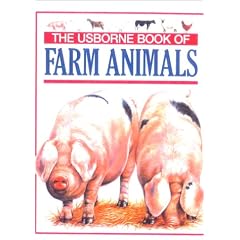 The Usborne Book of Farm Animals