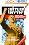 The "Hitler Myth": Image and Reality in the Third Reich (Oxford Paperbacks)