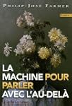 La Machine pour parler avec l'Au-del�...