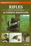 Rifles & Combat Shotguns: Assault & Sniper Rifles (Brassey's Modern Military Equipment)