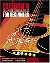 Esteban's Complete Guitar Course for Beginners