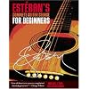 Esteban's Complete Guitar Course for Beginners