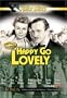 Happy Go Lovely