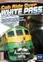 Cab Ride Over White Pass-Pavey to Fraser-Train Blu-Ray