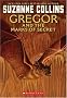 Gregor And The Marks Of Secret (Underland Chronicles, Book 4)