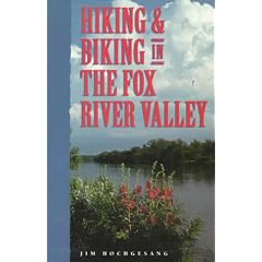 Hiking & Biking in the Fox River Valley