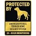 PROTECTED BY  AMERICAN PIT BULL TERRIER HOME SECURITY SYSTEM  PARKING SIGN DOG