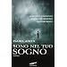 Sono Nel Tuo Sogno