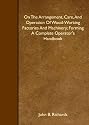 On The Arrangement, Care, And Operation Of Wood-Working Factories And Machinery; Forming A Complete Operator's Handbook