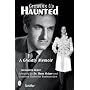Growing Up Haunted: A Ghostly Memoir