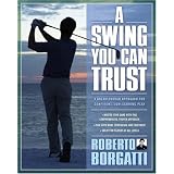 ASwingYouCanTrust:ABreakthroughApproachforConfident,Low-ScoringPlay