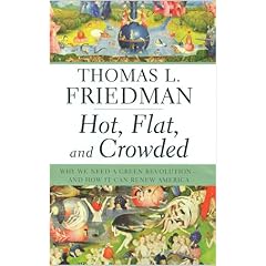 Hot, Flat and Crowded