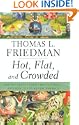 Hot, Flat, and Crowded