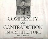 Complexity and Contradiction in Architecture