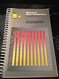 Manual of burn therapeutics : an interdisciplinary approach