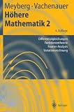 Erfolgspaket Mathematik: H&ouml;here Mathematik 2: Differentialgleichungen, Funktionentheorie, Fourier-Analysis, Variationsrechnung: .. - Variationsrechnung (Springer-Lehrbuch) - Kurt Meyberg, Peter Vachenauer