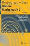 Erfolgspaket Mathematik: H�here Mathematik 2: Differentialgleichungen, Funktionentheorie, Fourier-Analysis, Variationsrechnung: ... Variationsrechnung (Springer-Lehrbuch)