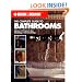 The Complete Guide to Bathrooms: Ideas & Projects for Building & Remodeling (Black & Decker)