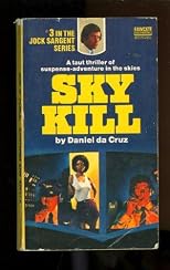 Sky kill