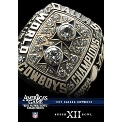 NFL America's Game: 1977 COWBOYS (Super Bowl XII)