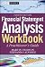 Financial Statement Analysis Workbook: A Practitioner's Guide