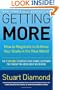 Getting More: How to Negotiate to Achieve Your Goals in the Real World