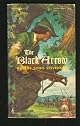 The Black Arrow: A Tale of the Two Roses. Illustrated by N.C. Wyeth