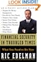 Financial Security in Troubled Times: What You Need to Do Now