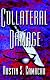 Collateral Damage
