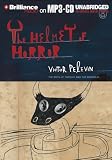 The Helmet of Horror: The Myth of Theseus and the Minotaur (The Myths)