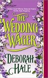 The Wedding Wager (Harlequin Historical Series, No. 563)