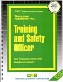 Review National Learning Corp  / Training and Safety Officer (Career Examination Series)