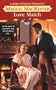 Love Match (Zebra Regency Romance)