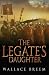 The Legate's Daughter: A Novel