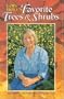 Lois Hole's Favorite Trees & Shrubs