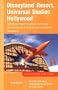 Disneyland Resort, Universal Studios Hollywood: And Other Major Southern California Attractions Including Disney's California Adventure (Econoguide ... Hollywood & Other Major Southern California)